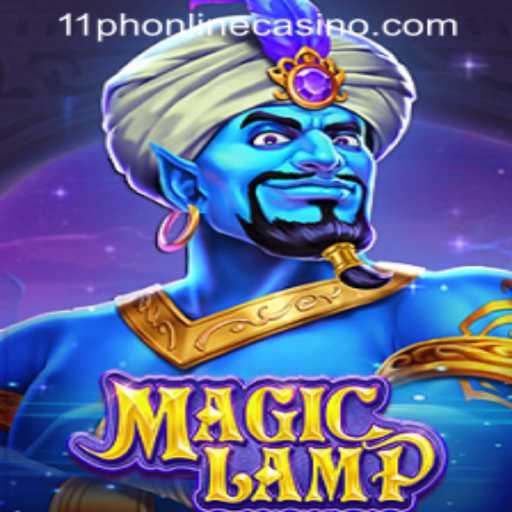 MagicLamp: Unveiling the Mystique of 11PH ONLINE CASINO's Latest Game