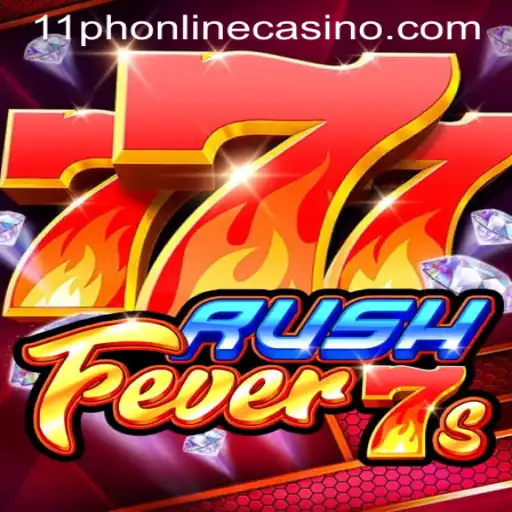 Exploring RushFever7s: The Thrills of 11PH Online Casino